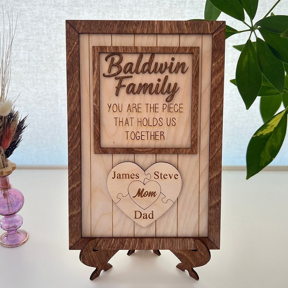 Custom Wooden You are the Piece that holds us Together Puzzle Sign