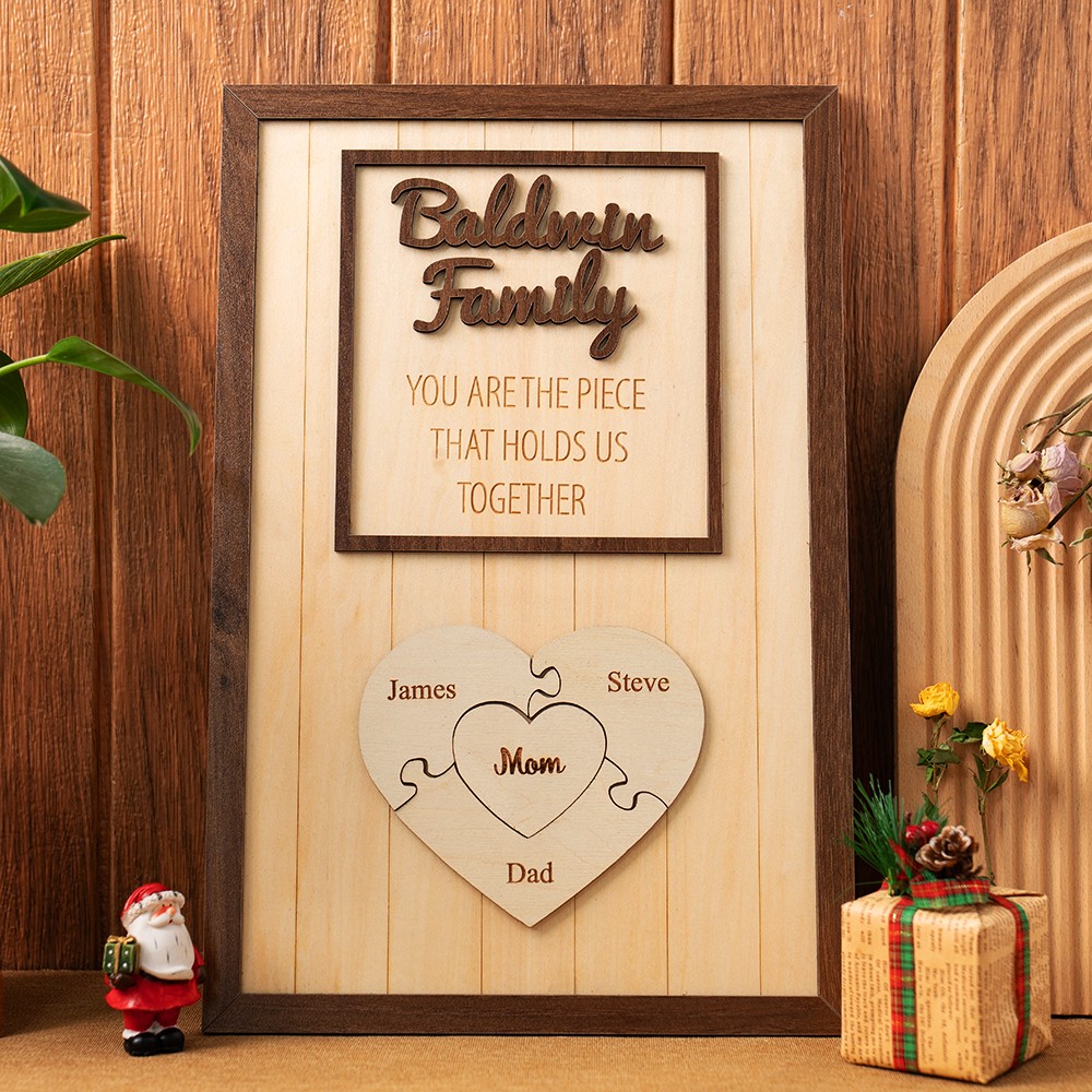 Custom Wooden You are the Piece that holds us Together Puzzle Sign