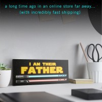 "I Am Their Father" Personalized Lightsaber Sign for Dad