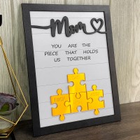 [New Arrival]Mom You Are The Piece That Holds Us Together Wooden Puzzle Piece Mother's Day Sign