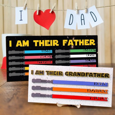 "I Am Their Father" Personalized Lightsaber Sign for Dad