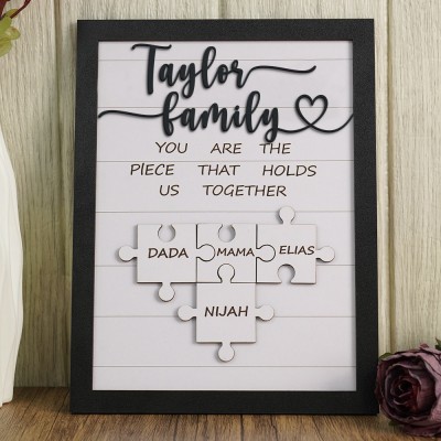 Custom Wooden You are the Piece that holds us Together Puzzle Sign