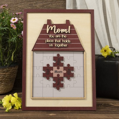 New Arrival - Mom You Are The Piece That Holds Us Together Wooden Puzzle Piece