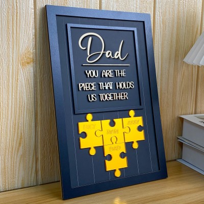[New Arrival]Dad You Are The Piece That Holds Us Together Wooden Puzzle Piece